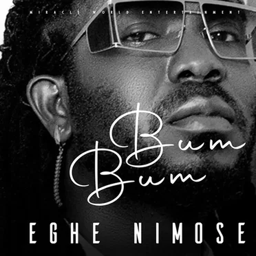 Bum Bum (Remix) by Eghe Nimose - album cover