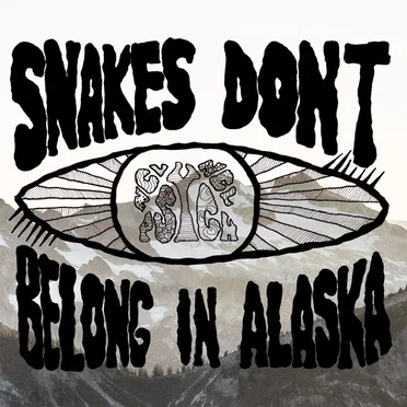 Snakes Don’t Belong in Alaska