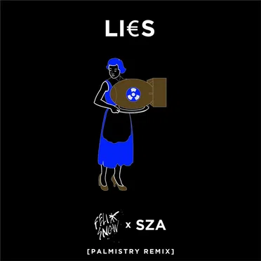 Lies (Palmistry remix)