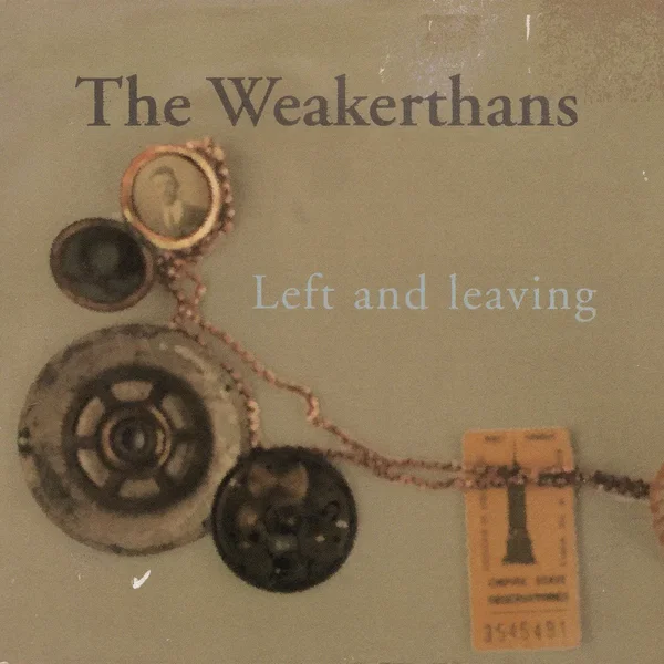 Left and Leaving
