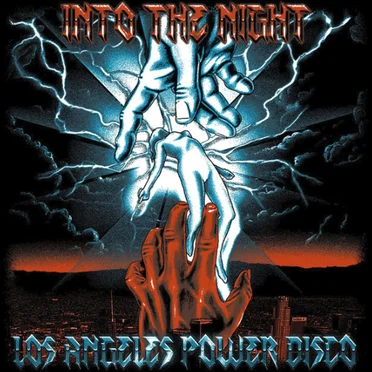 Into the Night by Los Angeles Power Disco - album cover