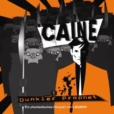 CAINE 07 : Dunkler Prophet by Günter Merlau - album cover