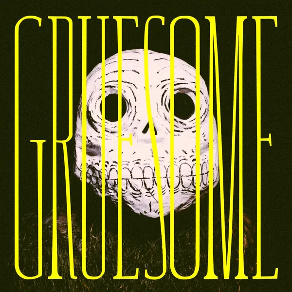 Gruesome