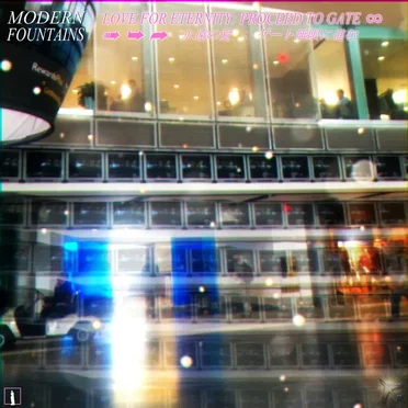 Love For Eternity: Proceed To Gate ∞ by Modern Fountains - album cover