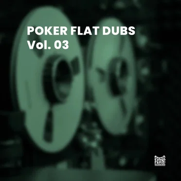 Poker Flat Dubs, Vol. 03 by Various Artists - album cover
