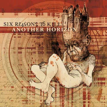 Another Horizon by Six Reasons to Kill - album cover