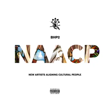 BHP 2: N.A.A.C.P by Cyhi the Prynce - album cover