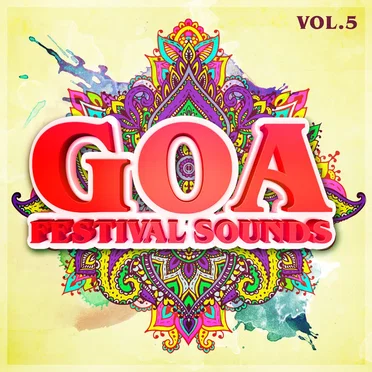 Goa Festival Sounds, Vol. 5 by Various Artists - album cover