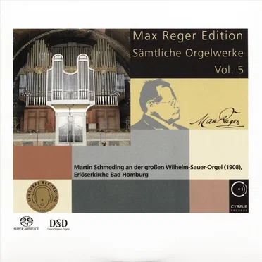 Max Reger Edition - Sämtliche Orgelwerke Vol. 5