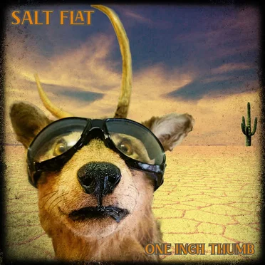 One Inch Thumb by Salt Flat - album cover