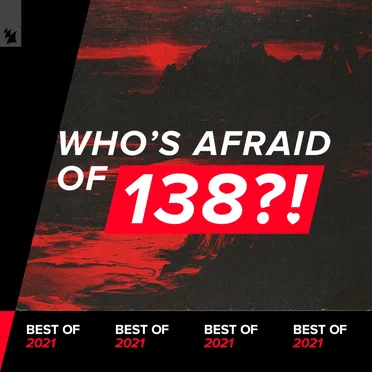 Who’s Afraid Of 138?! Best Of 2021 by Various Artists - album cover