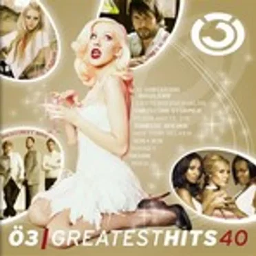 Ö3 Greatest Hits 40 by Various Artists - album cover