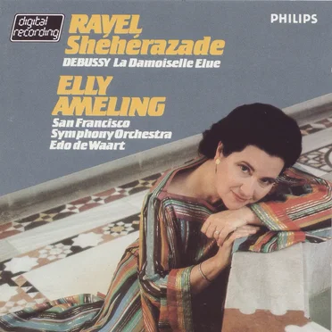 Ravel: Shéhérazade / Debussy: La Damoiselle élue