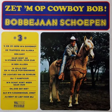 Zet ’m op cowboy Bob! •3•