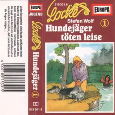 Hallo, Tom, hier Locke 1: Hundejäger töten leise by Stefan Wolf - album cover