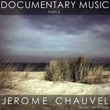 Documentary Music, Part 2