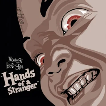 Hands of a Stranger by Teenage Bad Girl - album cover