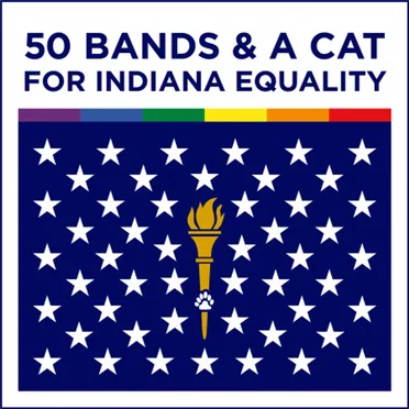 50 Bands & A Cat for Indiana Equality by Various Artists - album cover