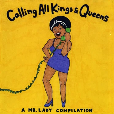 Calling All Kings & Queens by Various Artists - album cover