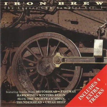 Iron Brew - The Legacy/GWR Sampler Vol. 1 by Various Artists - album cover