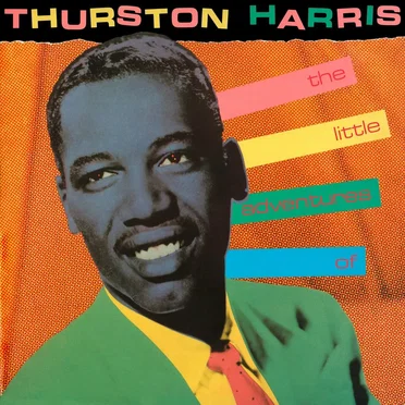 The Little Adventures of Thurston Harris