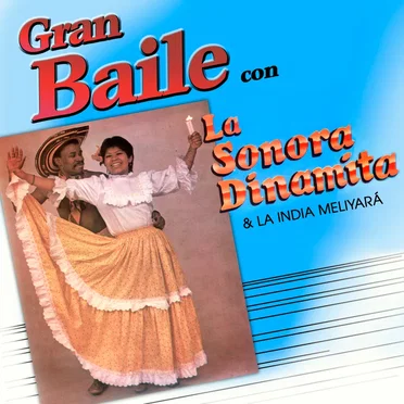 Gran baile con La Sonora Dinamita