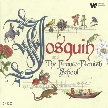Josquin & the Franco-Flemish School by Various Artists - album cover