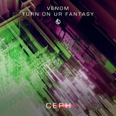 Venom / Turn On Ur Fantasy by Ceph - album cover