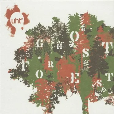 Ghost Forest by UHT° - album cover