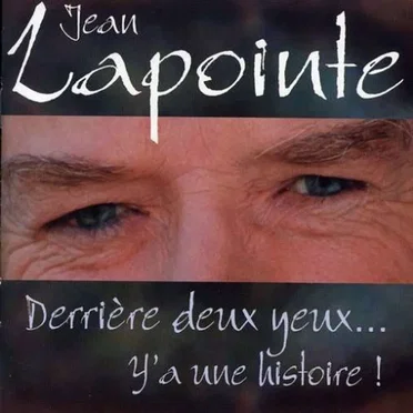 Derrière deux yeux… Y’a une histoire!