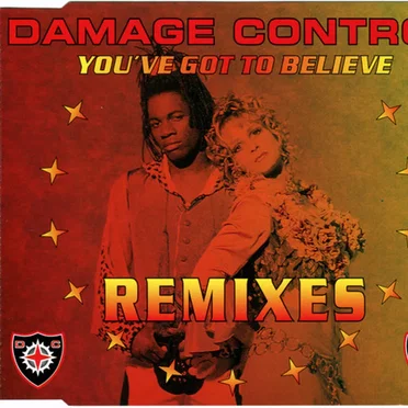 You've Got To Believe (Remixes)