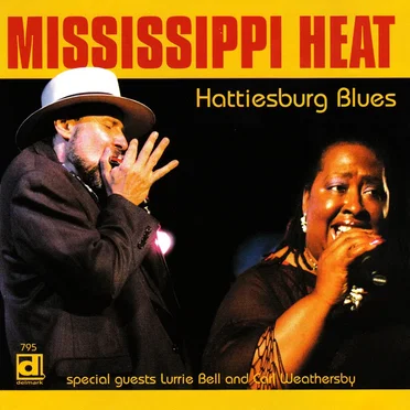 Hattiesburg Blues by Mississippi Heat - album cover