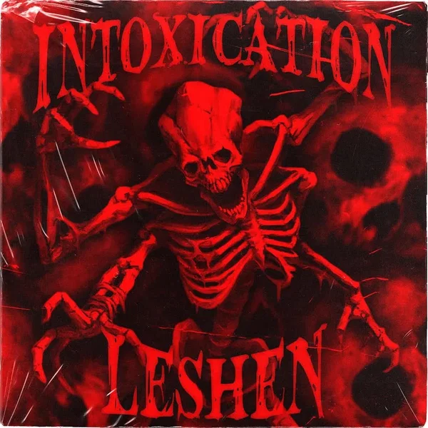 INTOXICATION