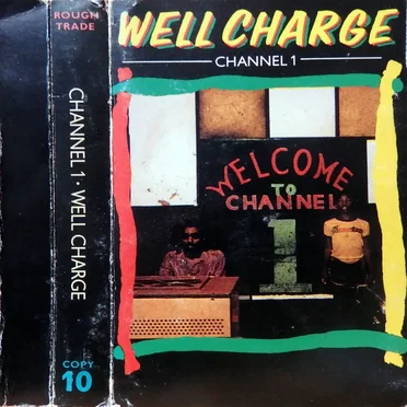 Channel 1 Well Charge by Various Artists - album cover