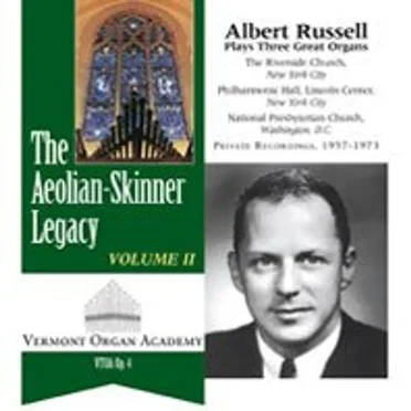 The Aeolian-Skinner Legacy by Albert Russell - album cover