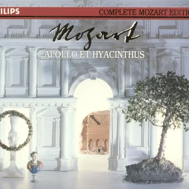 Complete Mozart Edition, Volume 26: Apollo et Hyacinthus