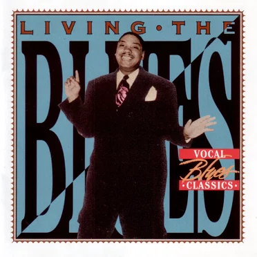 Living the Blues: Vocal Classics by Various Artists - album cover