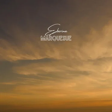 Marquesue by Eberina - album cover