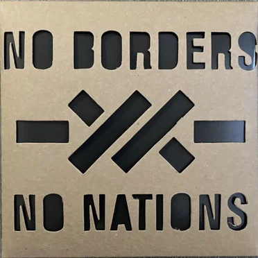 No Borders No Nations #4