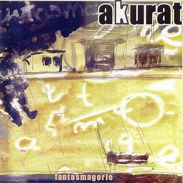 Fantasmagorie by Akurat - album cover