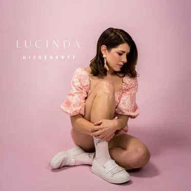 Uitgeskryf by Lucinda - album cover