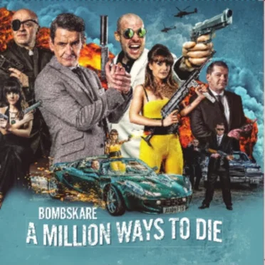 A Million Ways To Die
