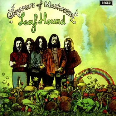 Growers of Mushroom by Leaf Hound - album cover
