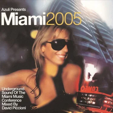 Azuli Presents: Miami 2005 by Various Artists - album cover