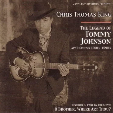 The Legend of Tommy Johnson Act 1: Genesis 1900's-1990's