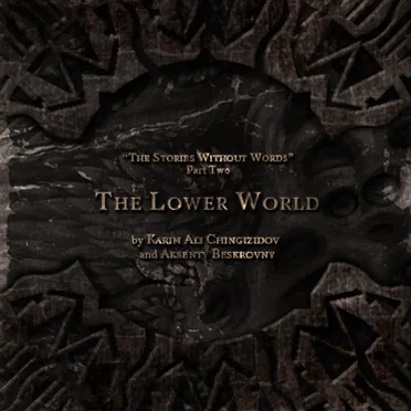 The Lower World by Karim Ali Chingizidov - album cover