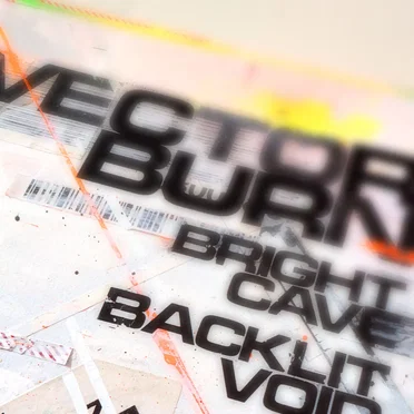 Backlit Void / Bright Cave by Vector Burn - album cover