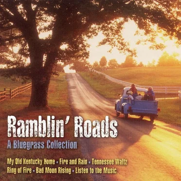 Ramblin Roads: A Bluegrass Collection