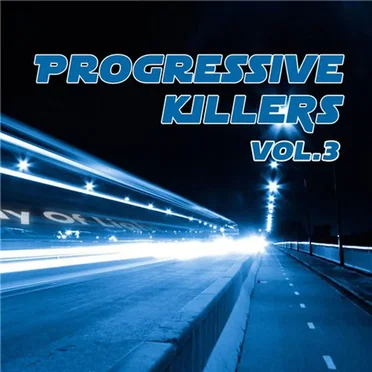 Progressive Killers Volume 3 by Various Artists - album cover