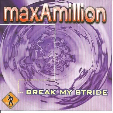 Break My Stride by Max-A-Million - album cover